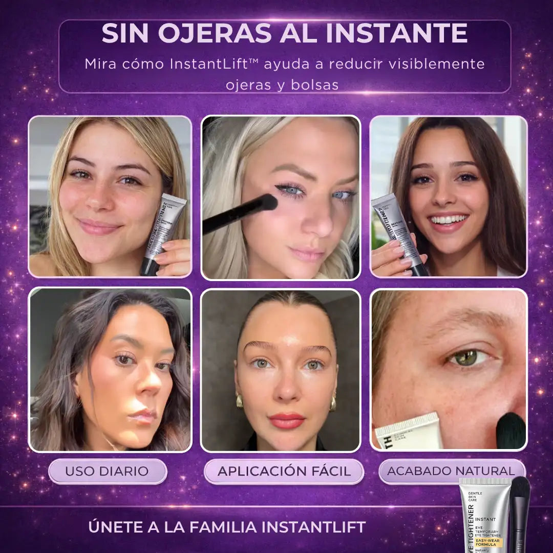 InstantLift™ | Efecto tensor para ojeras y bolsas en 5 minutos