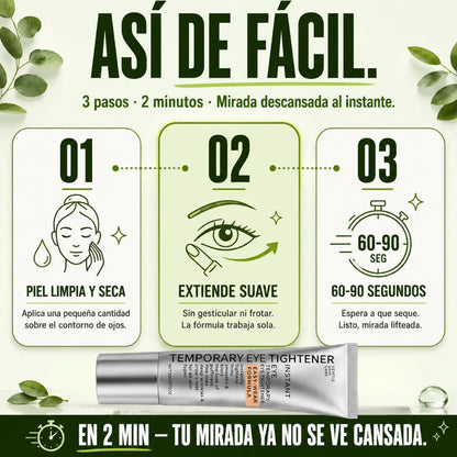 InstantLift™ | Efecto tensor para ojeras y bolsas en 5 minuto